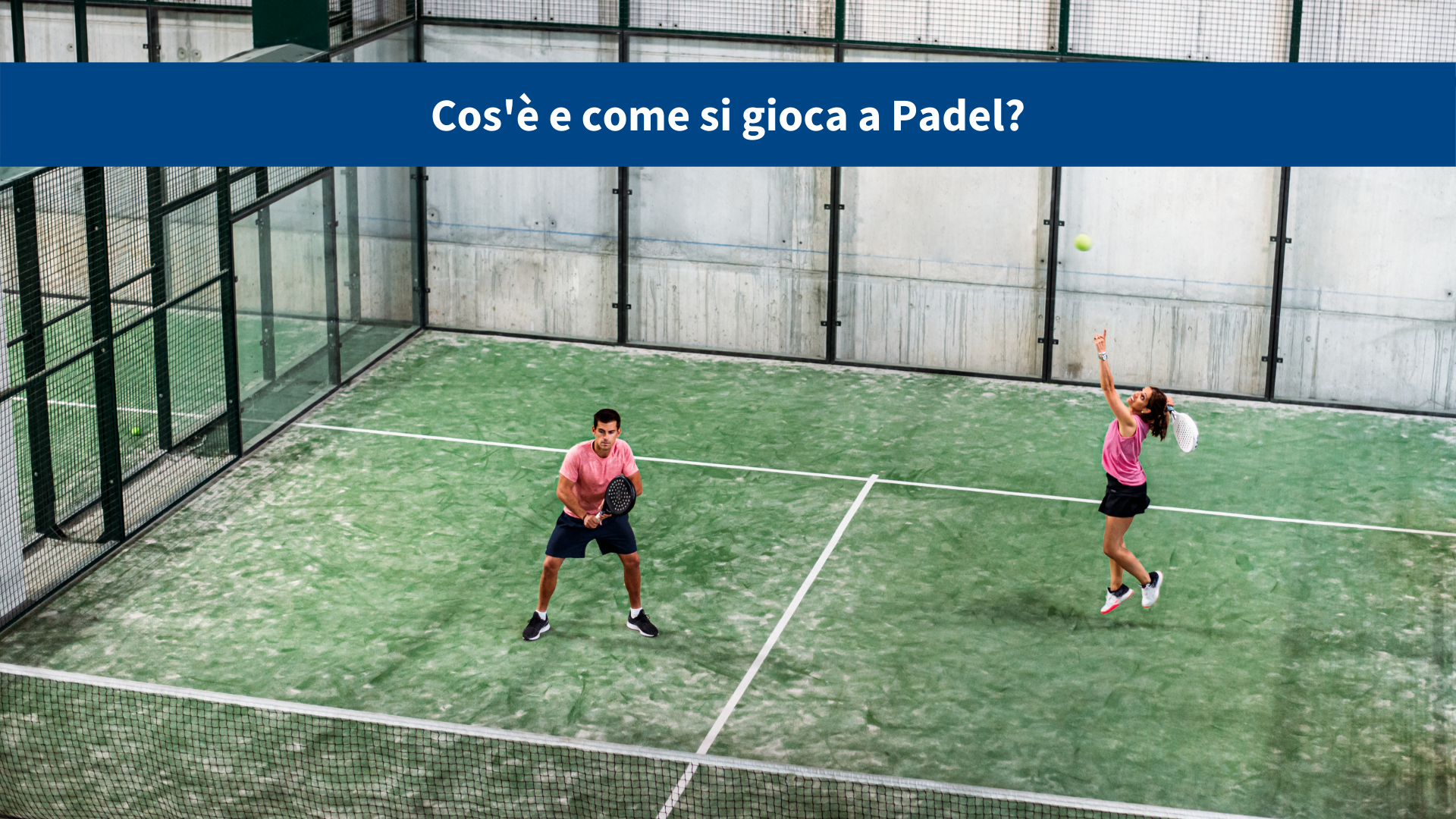 padel come si gioca